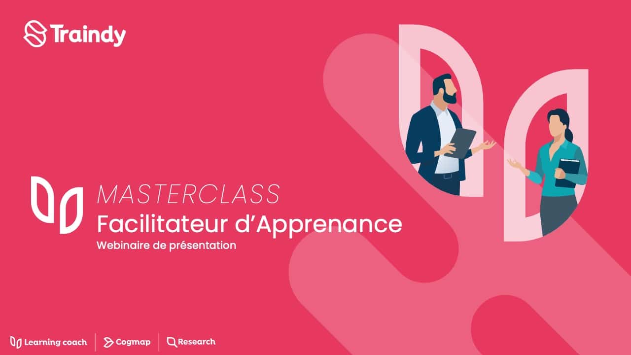 Masterclass Facilitateur d'Apprenance - Webinaire de présentation